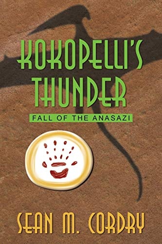 Kokopelli's Thunder: Fall of the Anasazi