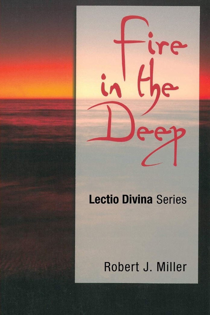Fire in the Deep: Lectio Divina Series