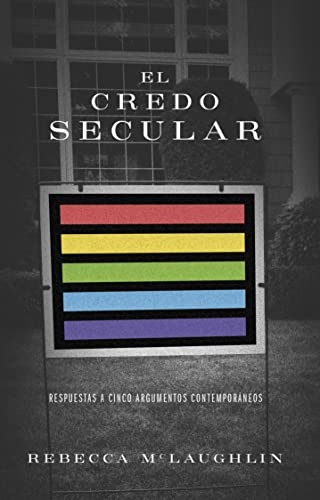 El credo secular/ SPA The Secular Creed (Spanish Edition)