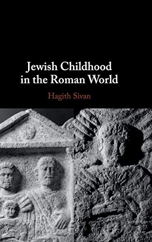 Jewish Childhood in the Roman World