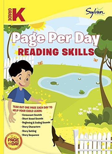 Kindergarten Page Per Day: Reading Skills: Consonant Sounds, Short Vowell Sounds, Beginning and Ending Sounds, Story Characters, Story Setting, Story ... (Sylvan Page Per Day Series, Language Arts)
