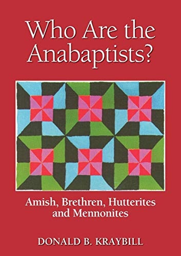 Who are the Anabaptists?
