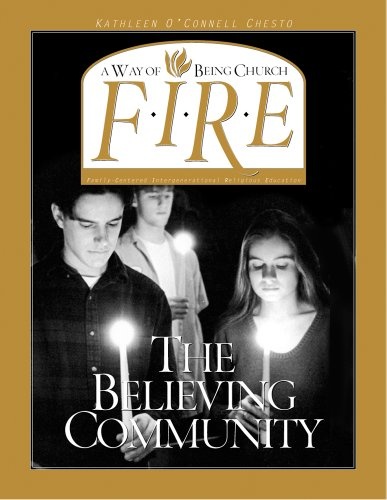 F.I.R.E.: The Believing Community