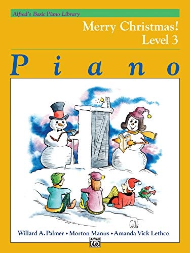 Alfred's Basic Piano Library Merry Christmas!, Bk 3 (Alfred's Basic Piano Library, Bk 3)