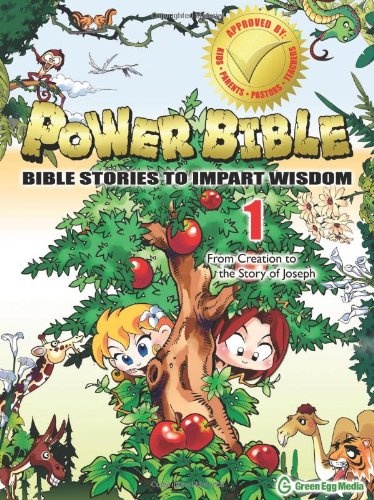 Power Bible: From creation to the story of Joseph