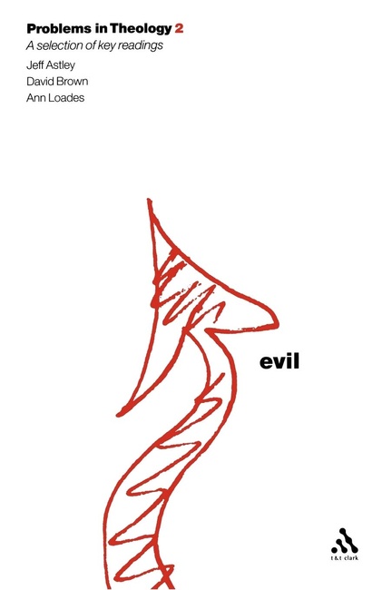 Evil (Problems in Theology)