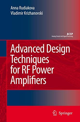 Advanced Design Techniques for RF Power Amplifiers (Analog Circuits and Signal Processing)
