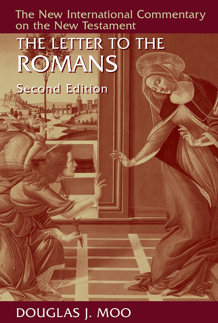 The Letter to the Romans (New International Commentary on the New Testament (NICNT))