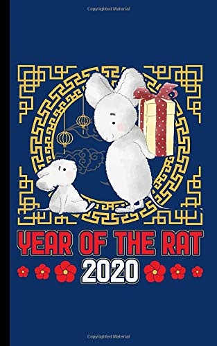 Year of the Rat 2020 Journal Notebook: Happy Chinese New Year, Blank Lined Writing Note Book, Travel Size (Lunar Calendar Gifts Vol 3)