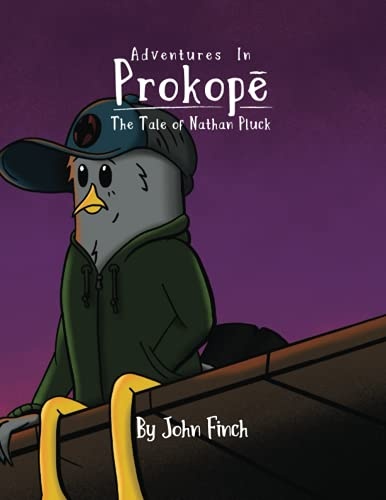 The Tale of Nathan Pluck: Adventures in ProkopÃ©
