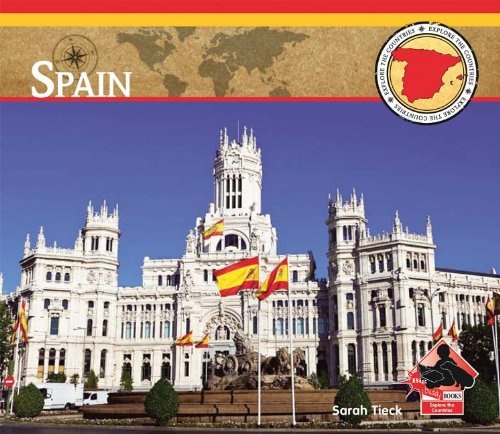 Spain (Explore the Countries)