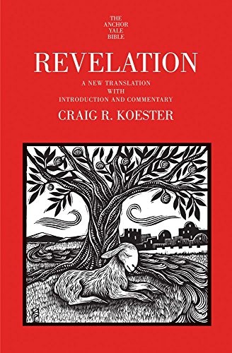 Revelation: A New Translation with Introduction and Commentary (The Anchor Yale Bible Commentaries)