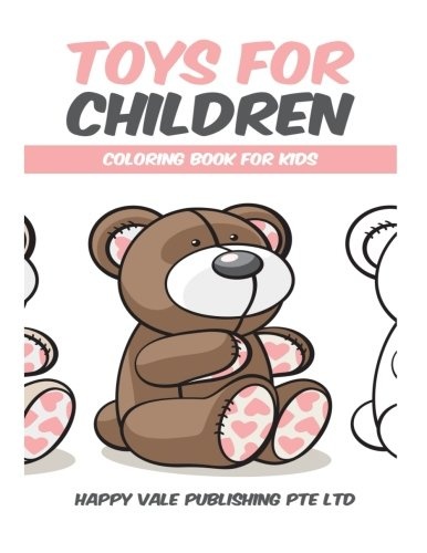 Toys for Children: Coloring Book for Kids