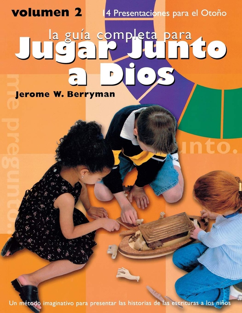 Jugar Junto a Dios Volumen 2 (Godly Play) (Spanish Edition)