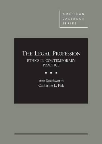 The Legal Profession (American Casebook Series)