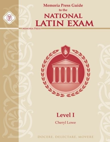 Memoria Press Guide to the National Latin Exam, Level I
