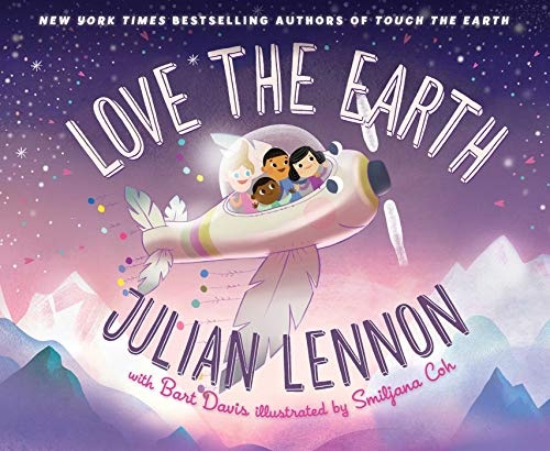 Love the Earth (3) (Julian Lennon's Children's Adventures)