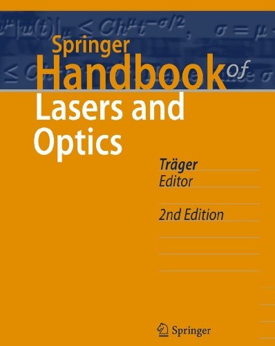Springer Handbook of Lasers and Optics (Springer Handbooks)