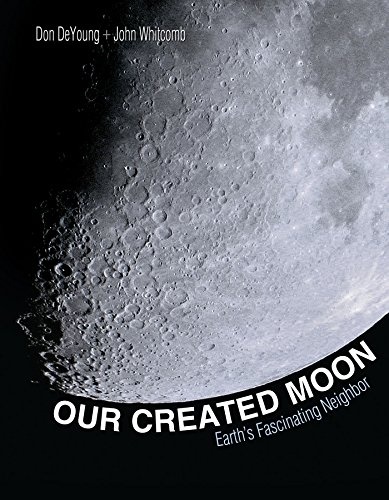 Our Created Moon: Earths fascinating neighbor
