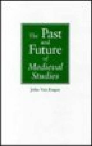 Past and Future of Medieval Studies