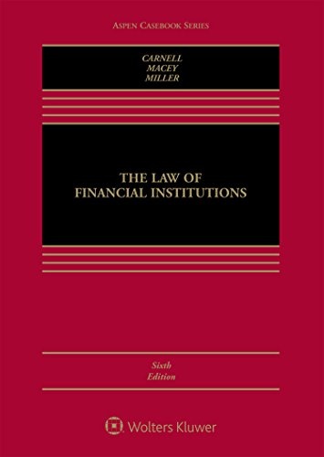 The Law of Financial Institutions (Aspen Casebook)
