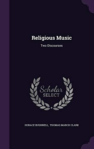 Religious Music: Two Discourses