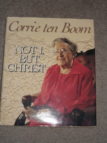 Not I, but Christ (English and Dutch Edition)