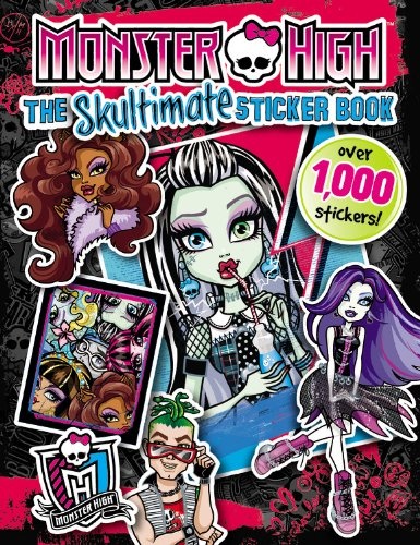Monster High:  The Skultimate Sticker Book