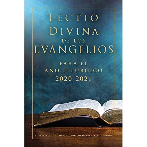 Lectio divina de los evangelios (2020-2021) (Spanish Edition)
