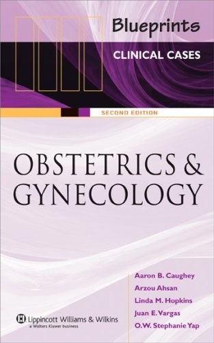 Obstetrics & Gynecology (Blueprints Clinical Cases)