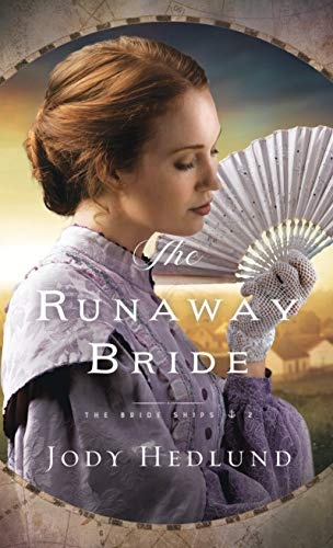 The Runaway Bride (The Bride Ships (2))