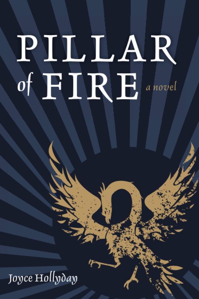 Pillar of Fire: A Novel