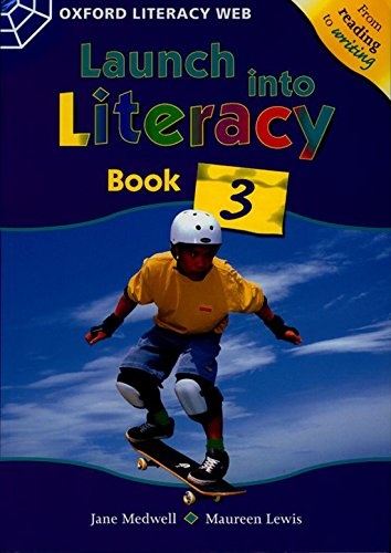 Launch Into Literacy: Level 3: Students' Book 3