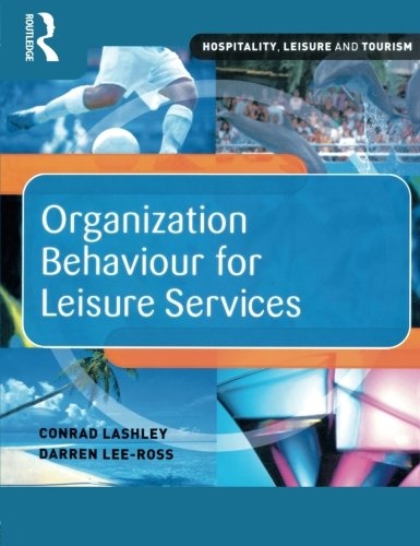 Organization Behaviour for Leisure Services