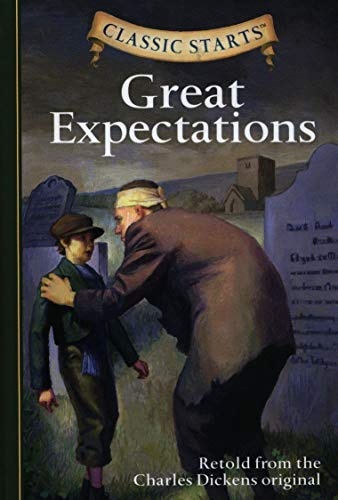 Classic StartsÂ®: Great Expectations (Classic StartsÂ® Series)