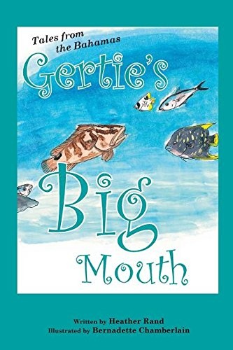 Gertie's Big Mouth
