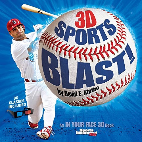 Sports Illustrated Kids 3D Sports Blast! (Sports Illustrated Kids: in Your Face 3d Book)
