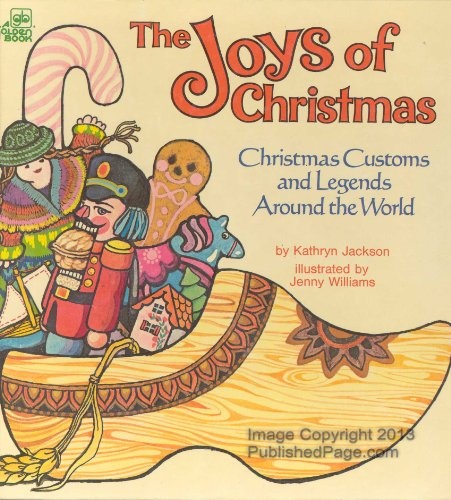 The Joys of Christmas: Christmas Customs and Legends around the World