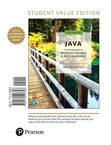 Java: An Introduction to Problem Solving and Programming, Student Value Edition