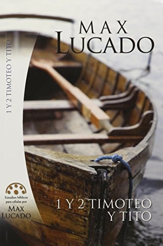 1, 2 Timoteo y Tito (Spanish Edition)