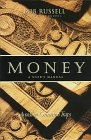 Money: A User's Manual