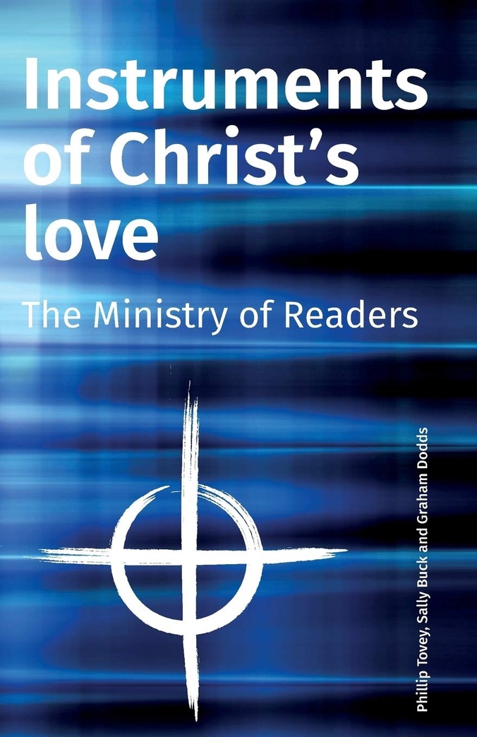 Instruments of Christ's Love: The Ministry of Readers