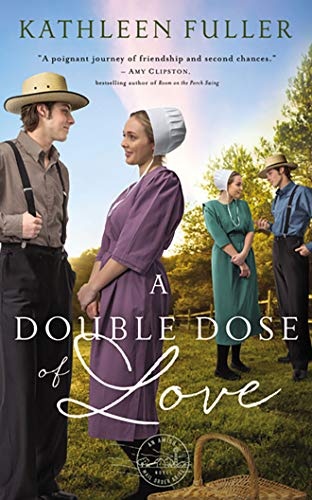 A Double Dose of Love (An Amish Mail-Order Bride Novel, 1)