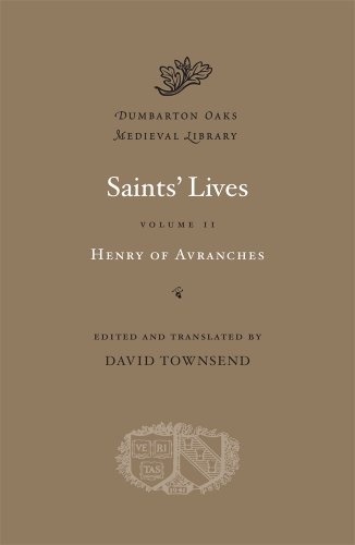 Saints' Lives, Volume II (Dumbarton Oaks Medieval Library)