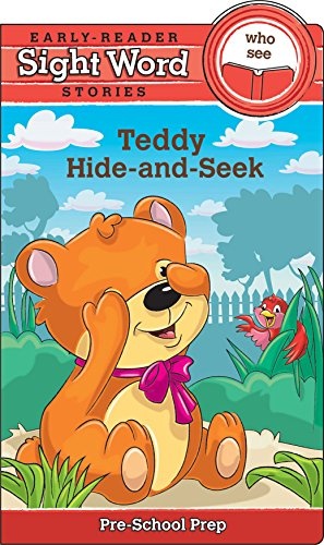Sight Word Stories: Teddy's Hide-and-Seek