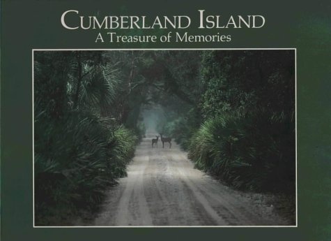 Cumberland Island : A Treasure of Memories