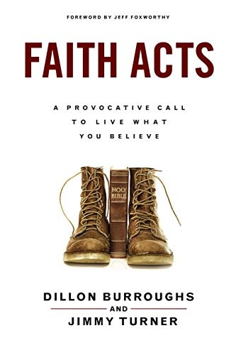 Faith Acts: A Provocative Call to Live What You Believe
