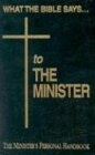 What the Bible Says-- to the Minister