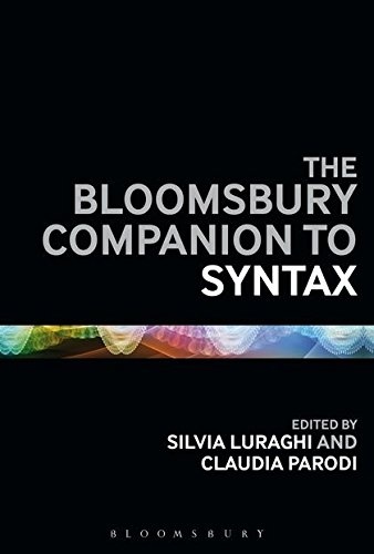 The Bloomsbury Companion to Syntax (Bloomsbury Companions)