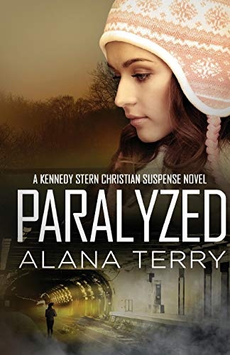 Paralyzed (A Kennedy Stern Christian Suspense Novel)